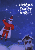 Super No&euml;l, le P&egrave;re No&euml;l s'envole !